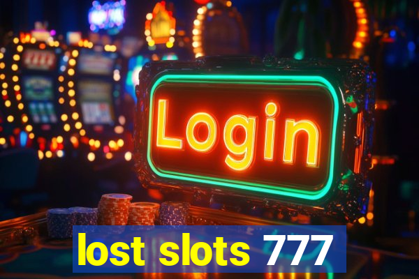 lost slots 777